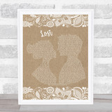 Michael Buble Lost Burlap & Lace Song Lyric Quote Print