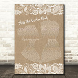 Rascal Flatts Bless The Broken Road Burlap & Lace Song Lyric Quote Print