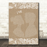 The Beatles I Will Burlap & Lace Song Lyric Quote Print