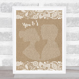 One Direction You & I Burlap & Lace Song Lyric Quote Music Print