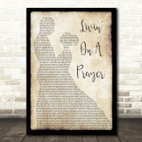 Bon Jovi Livin' On A Prayer Man Lady Dancing Song Lyric Quote Print