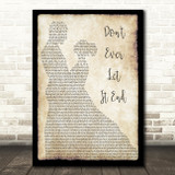 Nickelback Don't Ever Let It End Man Lady Dancing Song Lyric Quote Print
