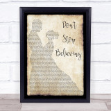 Journey Don't Stop Believing Man Lady Dancing Song Lyric Quote Print