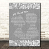 98 Degrees I Do (Cherish You) Grey Burlap & Lace Song Lyric Print