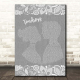 Womack & Womack Teardrops Grey Burlap & Lace Song Lyric Print