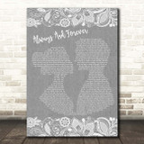 Heatwave Always And Forever Grey Burlap & Lace Song Lyric Print
