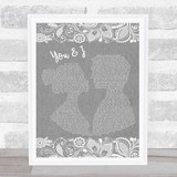 One Direction You & I Grey Burlap & Lace Song Lyric Quote Music Print
