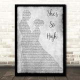 Tal Bachman She's So High Grey Man Lady Dancing Song Lyric Wall Art Print