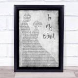 Shawn Mendes In My Blood Grey Song Lyric Man Lady Dancing Quote Print