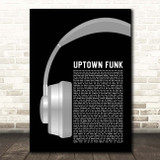 Mark Ronson Uptown Funk Grey Headphones Song Lyric Print