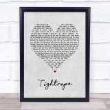 Michelle Williams Tightrope Grey Heart Song Lyric Print