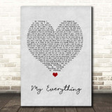 Next My Everything Grey Heart Song Lyric Print