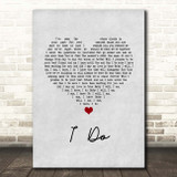 Paul Brandt I Do Grey Heart Song Lyric Print
