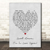 Barry Manilow Sweet Heaven (I'm In Love Again) Grey Heart Song Lyric Print