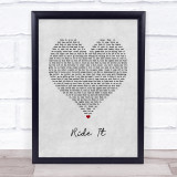 Regard Ride It Grey Heart Song Lyric Print