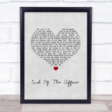 Ben Howard End Of The Affair Grey Heart Song Lyric Print