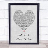 Commodores Just To Be Close To You Grey Heart Song Lyric Print