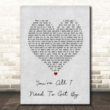 Diana Ross You're All I Need To Get By Grey Heart Song Lyric Print