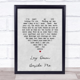Don Williams Lay Down Beside Me Grey Heart Song Lyric Print