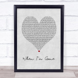 Eminem When I'm Gone Grey Heart Song Lyric Print