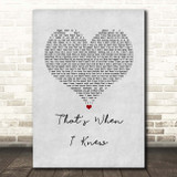 Alicia Keys That's When I Knew Grey Heart Song Lyric Print