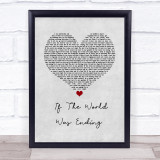 JP Saxe If The World Was Ending Grey Heart Song Lyric Print