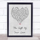 LeAnn Rimes The Gift Of Your Love Grey Heart Song Lyric Print