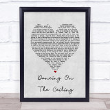 Lionel Richie Dancing On The Ceiling Grey Heart Song Lyric Print