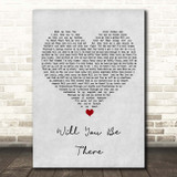 Michael Jackson Will You Be There Grey Heart Song Lyric Print