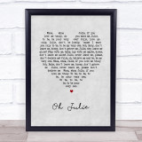 Shakin' Stevens Oh Julie Grey Heart Song Lyric Wall Art Print