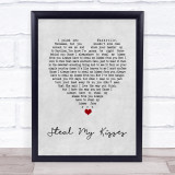 Ben Harper & The Innocent Criminals Steal My Kisses Grey Heart Song Lyric Wall Art Print