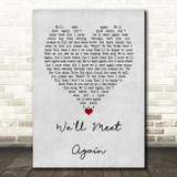 Vera Lynn We'll Meet Again Grey Heart Song Lyric Wall Art Print