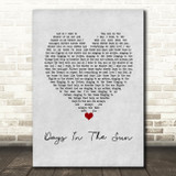 Ziggy Alberts Days In The Sun Grey Heart Song Lyric Wall Art Print
