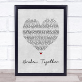 Casting Crowns Broken Together Grey Heart Song Lyric Wall Art Print