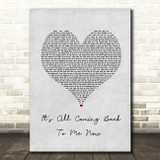Celine Dion It's All Coming Back To Me Now Grey Heart Song Lyric Wall Art Print