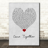 Chris Brown Come Together Grey Heart Song Lyric Wall Art Print