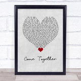 Chris Brown Come Together Grey Heart Song Lyric Wall Art Print