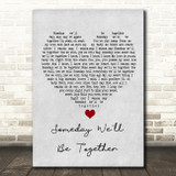 Diana Ross Someday We'll Be Together Grey Heart Song Lyric Wall Art Print