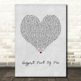 Ambrosia Biggest Part Of Me Grey Heart Song Lyric Wall Art Print