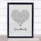 José González Heartbeats Grey Heart Song Lyric Wall Art Print