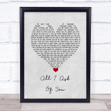 Josh Groban All I Ask Of You Grey Heart Song Lyric Wall Art Print