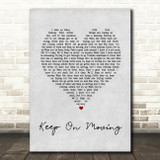 5ive Keep On Moving Grey Heart Song Lyric Wall Art Print