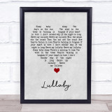 Leonard Cohen Lullaby Grey Heart Song Lyric Wall Art Print