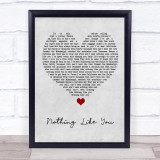 Luke Combs Nothing Like You Grey Heart Song Lyric Wall Art Print