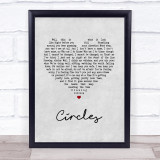Mac Miller Circles Grey Heart Song Lyric Wall Art Print