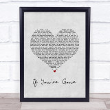 Matchbox 20 If You're Gone Grey Heart Song Lyric Wall Art Print