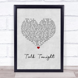 Oasis Talk Tonight Grey Heart Song Lyric Wall Art Print