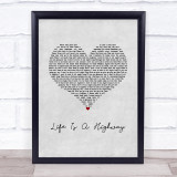 Rascal Flatts Life Is A Highway Grey Heart Song Lyric Wall Art Print