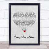 Reef Consideration Grey Heart Song Lyric Wall Art Print