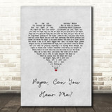 Barbra Streisand Papa, Can You Hear Me Grey Heart Song Lyric Quote Music Print